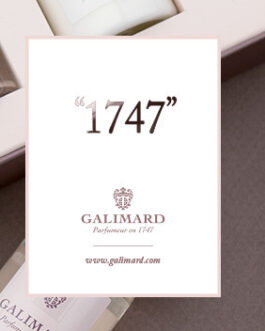 GALIMARD “1747” 40 ml Collection